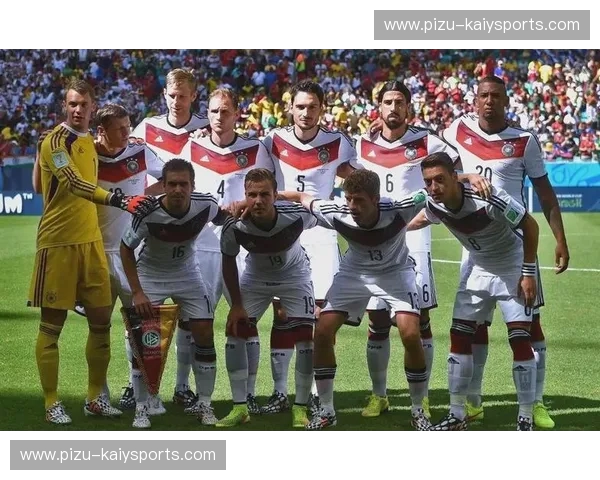 德国队首发：荣耀、战术与未来的完美拼图